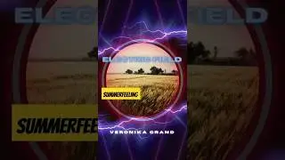 Electric field from VeroniKa Grand #electronicmusic #house #summer