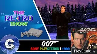 Tomorrow Never Dies (PS1 4K Gameplay) | A CLASSIC! | The Retro Show