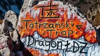 Tatrzański Trap (Prod.Dragon ŁDZ) 
