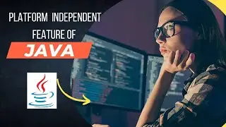 #1 How exactly Java works and platform independent feature of Java | Java tutorial for beginners