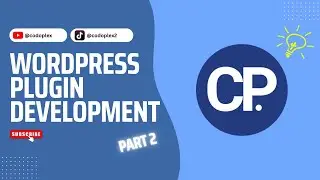 Part 2/4 - Complete WordPress Plugin Development for Beginners in Urdu/Hindi