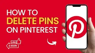 How To Delete Pins On Pinterest | Desktop & Mobile App