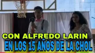 Con Alfredo Larin y Atilio larin  en los 15 a&ntilde;os de Chol