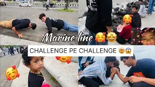 Marine line_❤️🤩 || CHALLENGE PE CHALLENGE 🤯😱|| #marine #marineline #marathi 