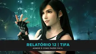 FINAL FANTASY VII REMAKE - Miss&otilde;es do Chadley - Relat&oacute;rio 12 | saiba aonde e como fazer