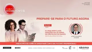 SKEMA GlobalWeb Class - San&ccedil;&otilde;es da Lei Geral de Prote&ccedil;&atilde;o de Dados - Prof. Jos&eacute; Faleiros J&uacute;nior