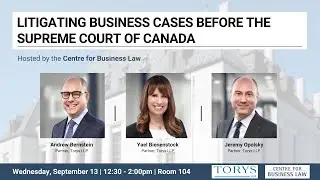 Litigating Business Cases Before the Supreme Court of Canada