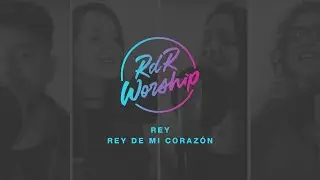 Claudio Freidzon |  Rey - Rey de mi corazón | Rey de Reyes Worship