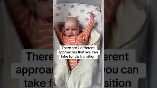 How do you transition your baby from swaddle to sleep sack? 4 options to transition out the swaddle