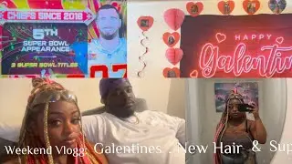 Weekend In My Life: Galentines, Super Bowl & New Hair