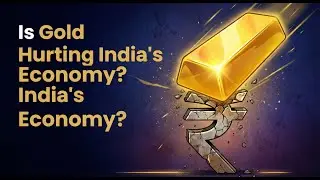 Why Gold Buying Is Bad for the Indian Economy Final