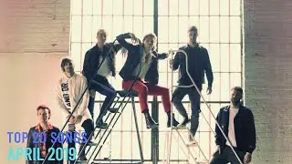 Top 20 Songs: April 2019 (04/06/2019) I Best Billboard Music Hit