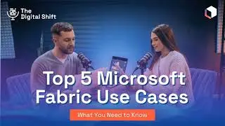 What are the Top 5 Microsoft Fabric Use Cases ?