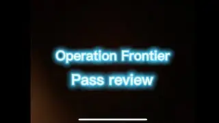 CRITICAL OPS || Operation Frontier short review video ||1.35.0|| 666 C-OPS