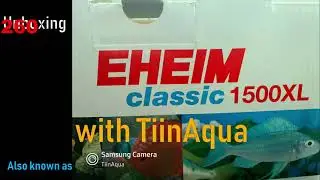 Eheim 2260/Eheim 1500XL unboxing