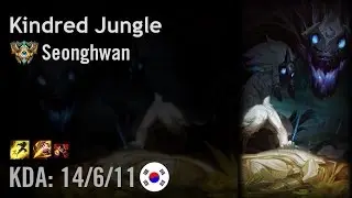 Kindred Jungle vs Malzahar - Seonghwan - KR Challenger Patch 6.9