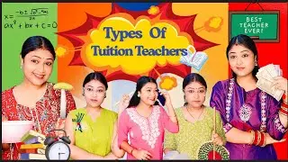Types of tuition teachers | #comedy #dramebaazpriyanka