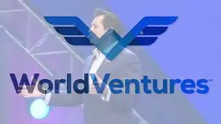WorldVentures CEO Wayne Nugent The Vision