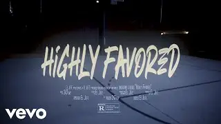 247Kap - Highly Favored