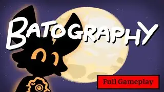 Batography Full Gameplay