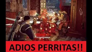 LOS HICIMOS NUESTRAS PERRILLAS - GEARS 5