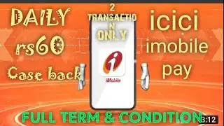 New Loot ICICI iMobile Pay Offers | Daily Flat ₹1000 Cashback All Users ICICI IMOBILE PAY OFFER