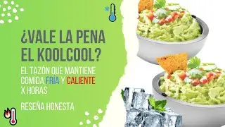 KOOLCOOL: El taz&oacute;n que mantiene el guacamole fr&iacute;o por horas | Rese&ntilde;a honesta