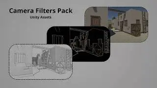Camera Filter Pack - Туториал в UNITY 3D