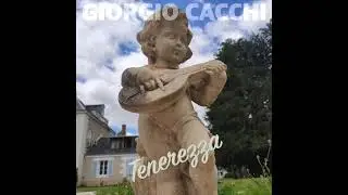 Tenerezza - Giorgio Cacchi