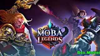 Moba Legend Solo Vs Squad  Bso Meitei Live Now