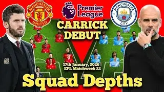 Bump Squad✅ CARRICK DEBUT | Man United vs Man City Potential Squad Depths| EPL MatchWeek 22| 2025/26
