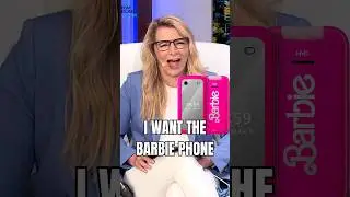 I want the new Barbie phone!