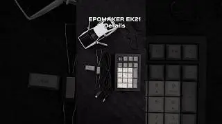 Showing off the details on EK21! #epomaker #numpad #gaming #openbox #keycaps #aesthetic #mechanical