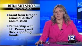 Medford PD help to keep retail spaces safe