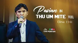 Pasian In Thu Um Mite Teel