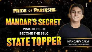 🏆 Topper Talk: Mandar&rsquo;s Secrets to SSLC Success!