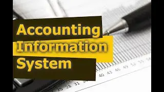 Introduction to Accounting Information System