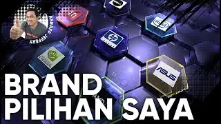 Brand-Brand Barang PC Pilihan Saya,Mesti Anda Tak Expect Saya Pilih GPU Brand Ni,Hihi (Gelak Comel)