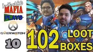 Awkward Mafia Plays Overwatch (Part 10) Openning 102 Lootboxes