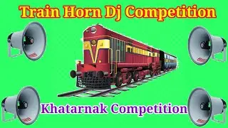 train horn dj competition//competition music//dj smc