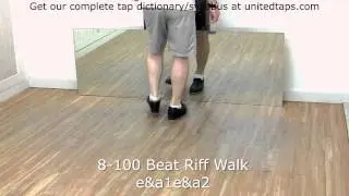 8 100 Beat Riff Walk Tap Dance Move Shown by Rod Howell