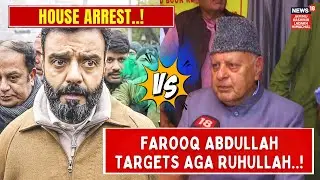 Aga Ruhullah House Arrest : Farooq Abdullah statement on aga Ruhullah | Reservation Row