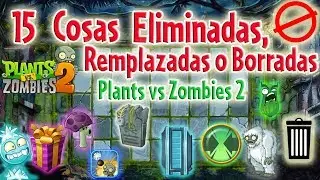 Cosas ELIMINADAS de Pvz2