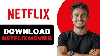 How To Download Netflix Movies On Laptop Offline 2025