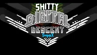 [Showcase] Shitty Digital Descent by SupaX