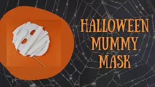 Easy Halloween Mummy Mask Tutorial