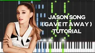 Jason Song ( Gave it Away ) / Ariana Grande - Synthesia piano tutorial