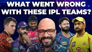 Greenstone Lobo: Why CSK, KKR, LSG, SRH, RR failed in IPL 2025