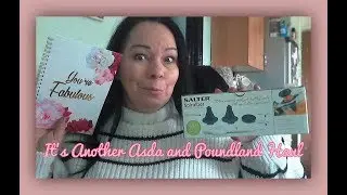 It's another Asda and Poundland Haul