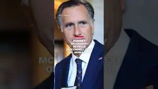 Romney biography reveals McConnell text on January 6